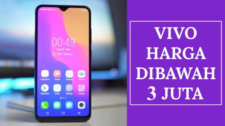 10 HP Vivo Dibawah 3 Juta Terbaru 2021 - AFKGG.COM