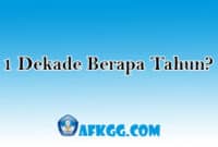 1 Dekade Berapa Tahun