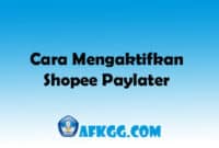 Cara Mengaktifkan Shopee Paylater