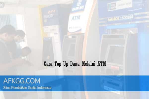 Top Up Dana Melalui ATM