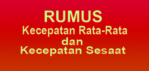 Kecepatan Rata-Rata