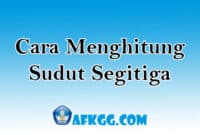 Cara Menghitung Sudut Segitiga