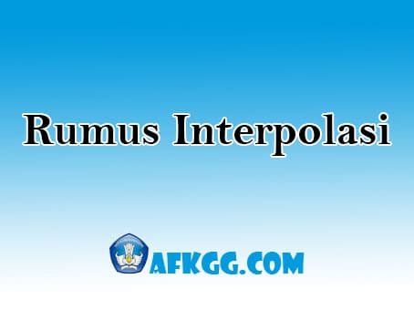 Rumus Interpolasi
