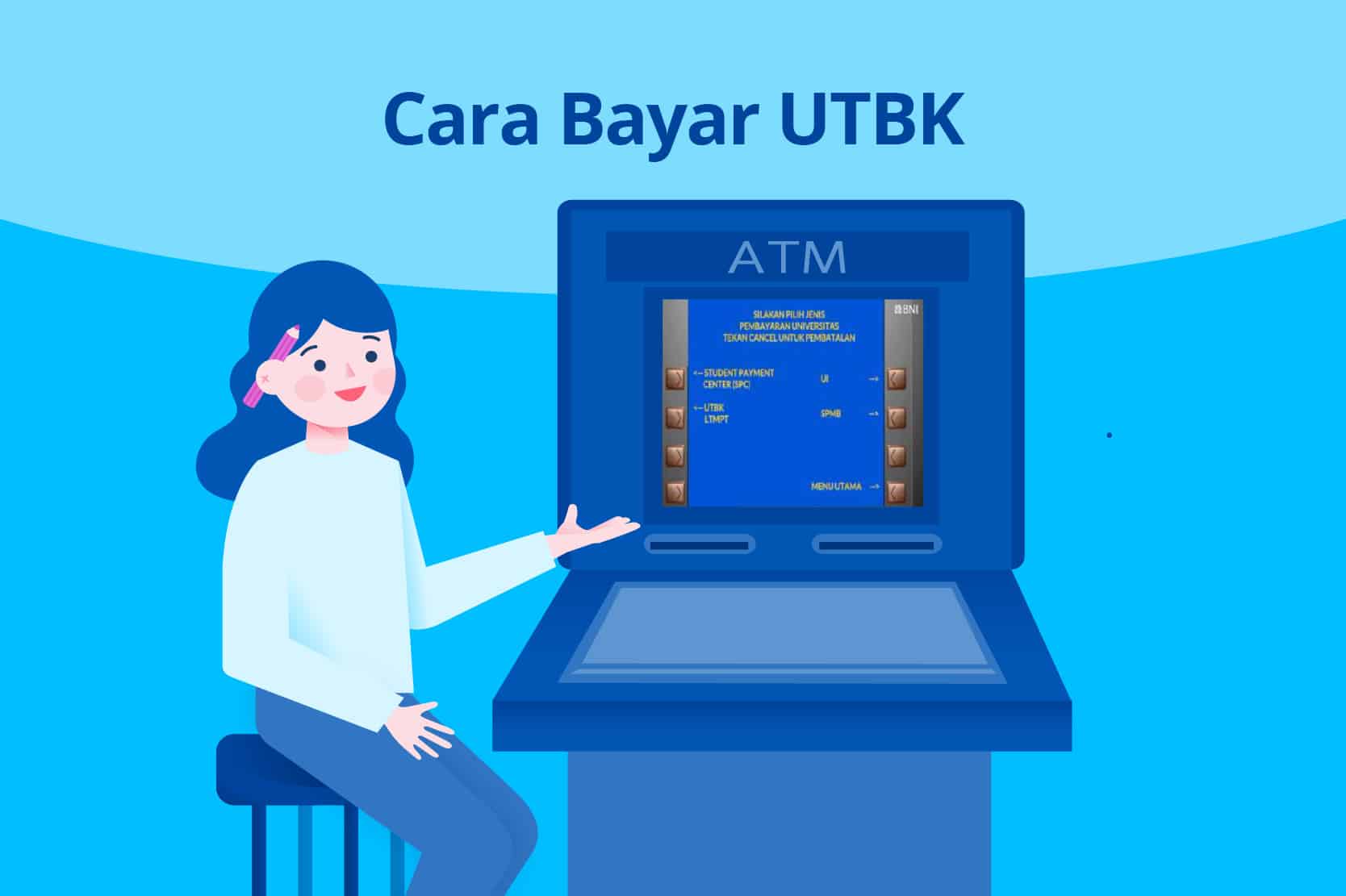 Cara Bayar UTBK Lewat ATM BNI