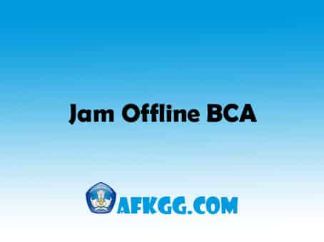 Jam Offline BCA