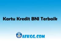 Kartu Kredit BNI Terbaik