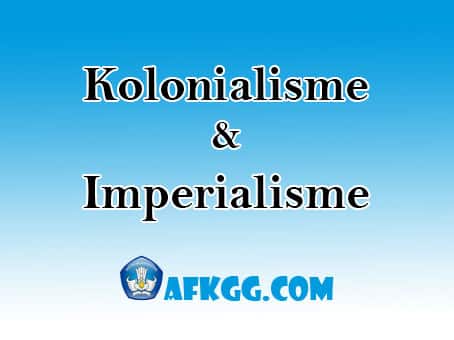 Kolonialisme dan Imperialisme