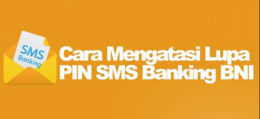 Cara Mengatasi SMS Banking BNI Terblokir