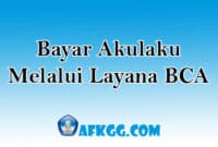 Bayar Tagihan Akulaku Melalui BCA