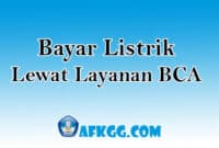 Bayar Listrik Melalui Layanan BCA