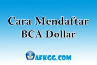 Cara Mendaftar BCA Dollar