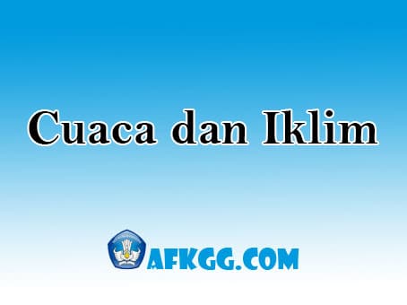 cuaca dan iklim