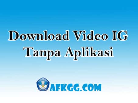 Download Video Instagram