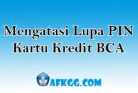 Mengatasi Lupa PIN Kartu Kredit BCA