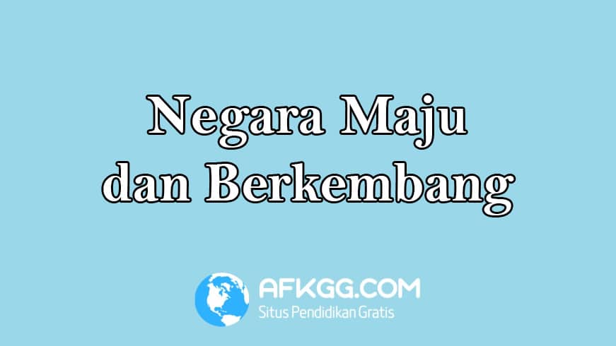 negara maju dan berkembang