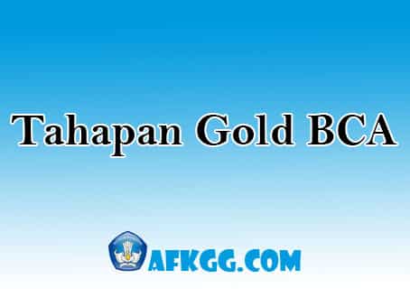 tahapan gold bca