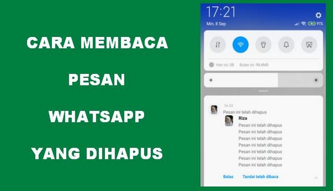 Cara Membaca Pesan yang Dihapus di WhatsApp