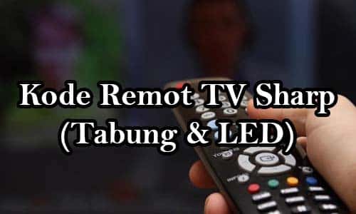 Kode Remot TV Sharp