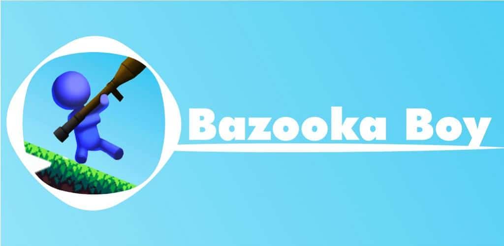 Bazooka Boy MOD APK