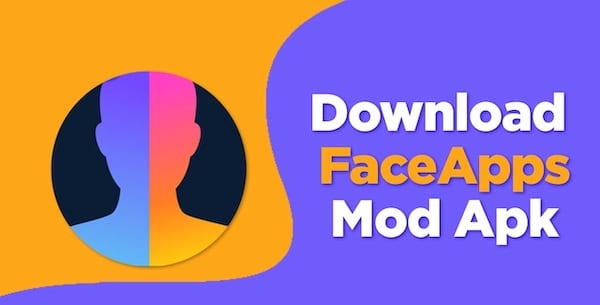 FaceApp Pro MOD APK