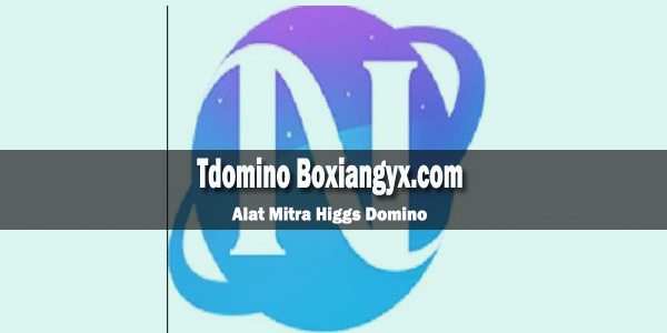 Alat Mitra Higgs Domino Tdomino Boxiangyx Apk Download Terbaru 2021