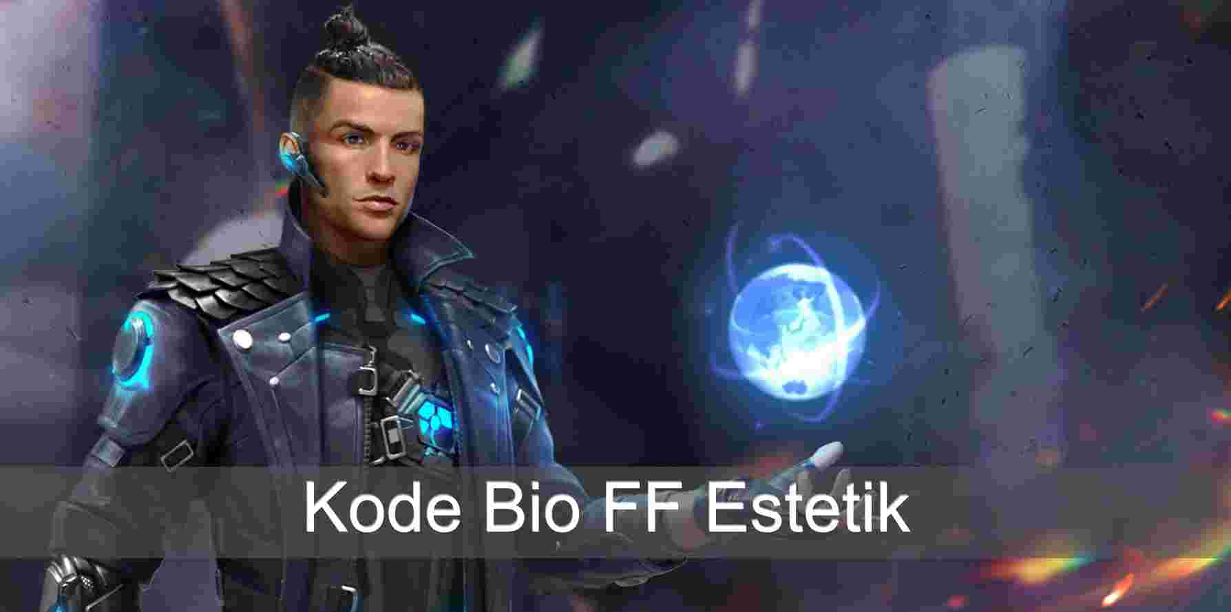 Kumpulan Bio FF Estetik
