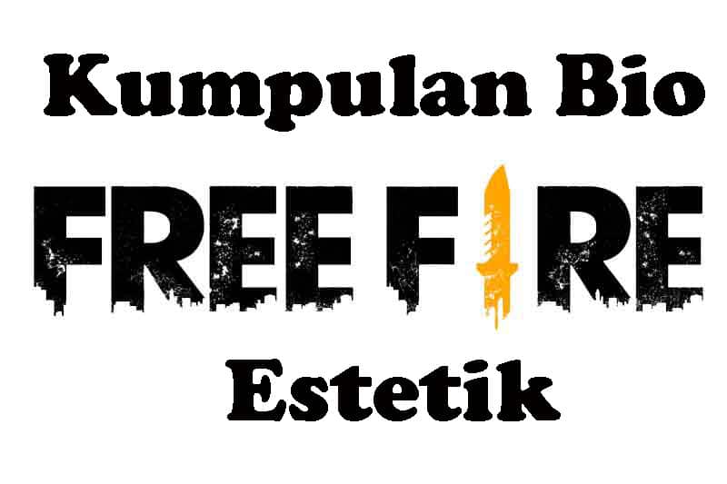 Kumpulan Bio FF Estetik